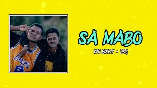 SA MABO - VAN BREEZY • DR'G [Audio 2021]