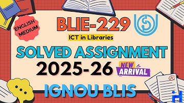 BLIE-229 Solved Assignment 2025-26 || IGNOU BLIS Solved Assignment 2025-26