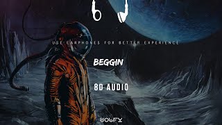 Beggin New Trending Song (8D Audio)