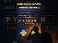 Python Reverse Twice 😈Explained in Tamil | Q63 #shorts #shortsfeed