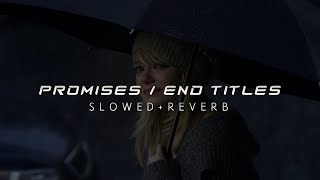 James Horner - Promises / End Titles (Slowed + Reverb)
