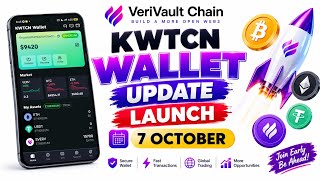 KWTCN Wallet Update! If you hold $Verv you must do these things before launch on October 7th!