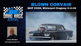 Skip Cook's Blown Corvair at Winterport Dragway 5 11 24