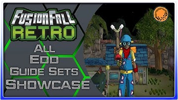 FusionFall Retro - All Edd Guide Sets Showcase