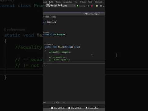 Equality Operators in c#  | #Mortaltech | #19