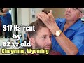 $17 Haircut by 82 Year Old in CHEYENNE WYOMING at Trujillo's Barber Shop (52 Years of Experience!)