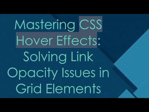 Mastering CSS Hover