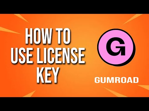 How To Use License Key Gumroad Tutorial