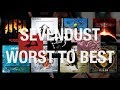 SEVENDUST ALBUMS RANKED! FROM WORST TO BEST