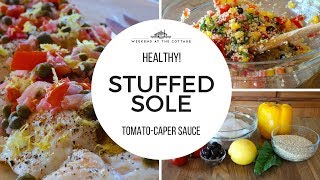 STUFFED SOLE WITH TOMATO-CAPER SAUCE