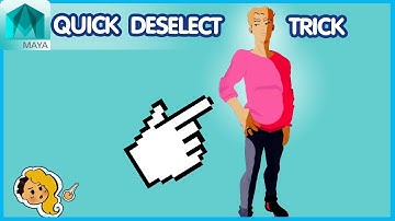 How to DESELECT ANYTHING in MAYA quick and Easy!
