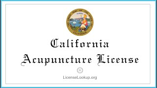 California Acupuncture License - What You need to get started #license #California