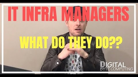 What does an IT Infrastructure Manager do?