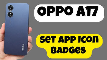 Oppo A17 Set App Icon Badges || Show App icon Badges || How App Icon Badges Works