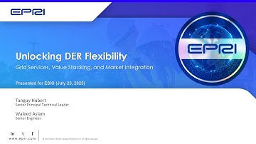 GPST/ESIG Webinar: Unlocking DER Flexibility: Grid Services, Value Stacking, and Market Integration