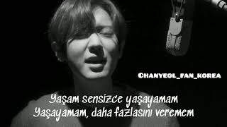 Chanyeol - Without You The Box Ost Türkçe Altyazılı