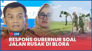 Warga Blora Ngamuk Sentil Gubernur Ahmad Luthfi, Perbaikan Jalan Randublatung Dianggarkan usai Viral