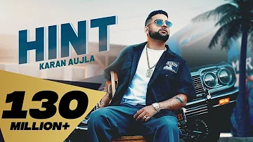 HINT (Full Video) Karan Aujla | Rupan Bal | Jay Trak | Latest Punjabi Songs 2019