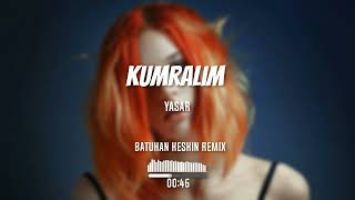 Yaşar - Kumralım (Batuhan Keskin Remix) Sahip Olduğum Her Şeydin Her Şeyimi Alıp Gittin Resimi