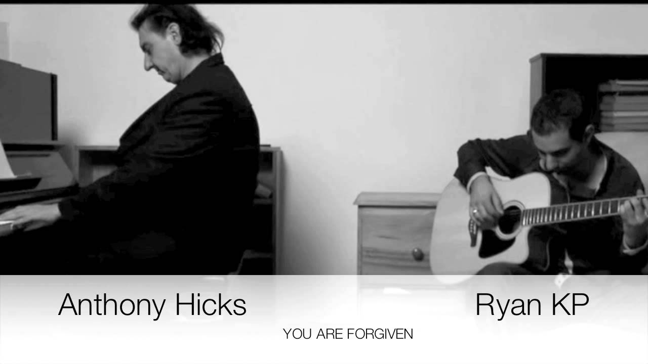 Watch You Are Forgiven Anthony Hicks / Ryan KP on YouTube Watch You Are Forgiven Anthony Hicks / Ryan KP on YouTube