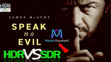 Speak No Evil 2024 HDR ANALYSIS 4K WEB vs 1080p BD SDR 100nits #TRUE_DIFFERENCE #WATCH_IN_HDR