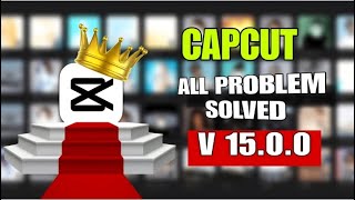 Capcut 15.0.0 Update | Capcut Export & No Internet Problem Fix ⚙️|| #capcut #capcutpro