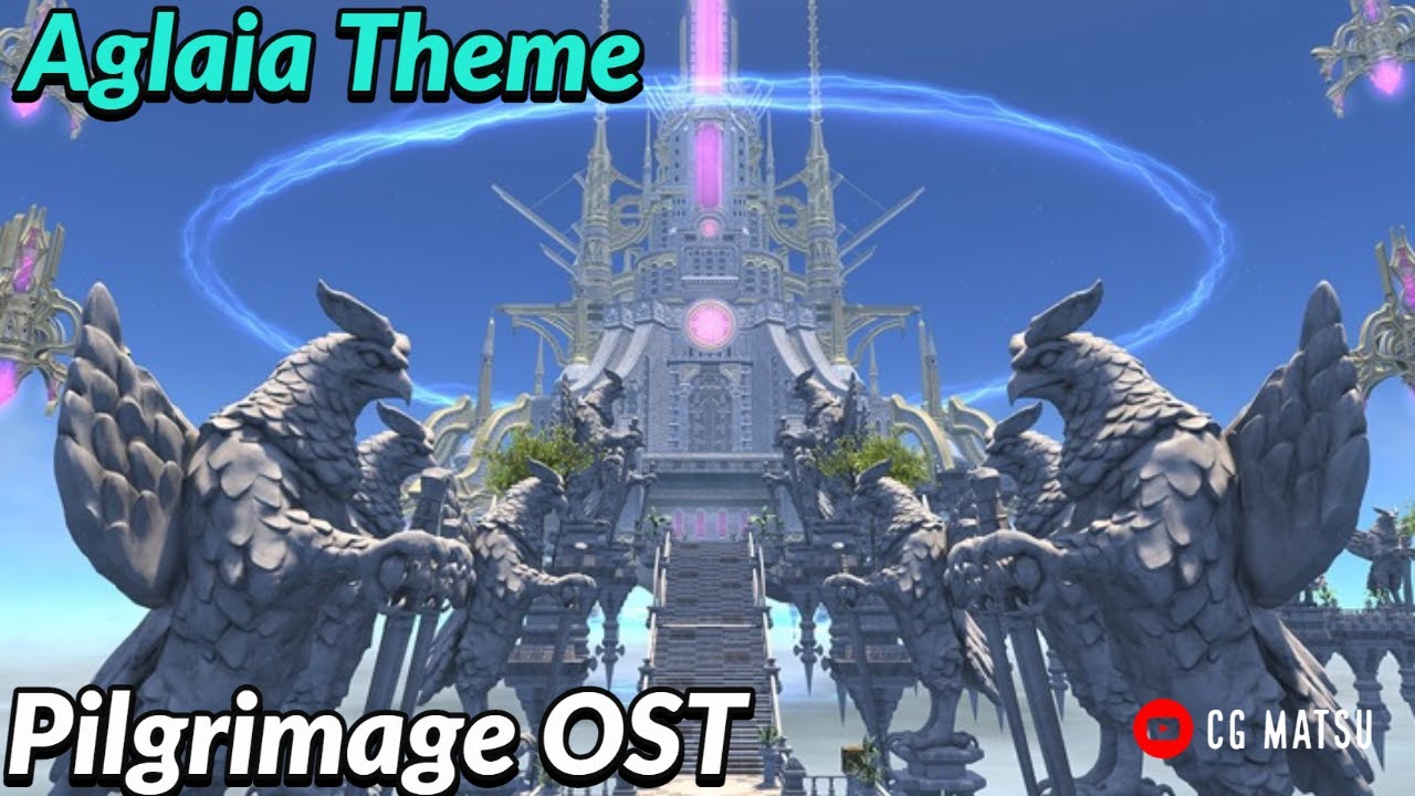 Aglaia Theme Pilgrimage FFXIV OST YouTube