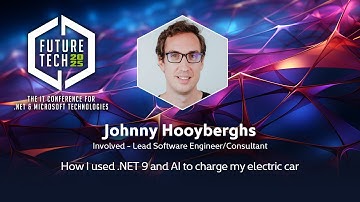 Johnny Hooyberghs - How I used .NET 9 and AI to charge my electric car
