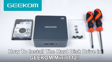 How To Install The Hard Disk Drive in GEEKOM Mini IT12？