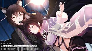 A Waltz for Two, Under the Gaze of [REDACTED]