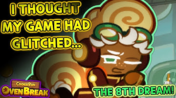 I THOUGHT MY GAME WAS BUGGING! - THE 8TH DREAM! (Cookie Run: OvenBreak)