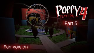 Poppy Playtime chapter 4|5 (FAN VERSION)