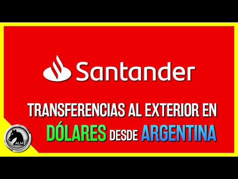 TRANSFERENCIAS INTERNACIONALES SANTANDER ? [Desde ARGENTINA] ?