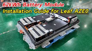 VIVNE 62kWh Battery Module Installation Guide for Leaf AZE0