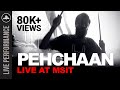 Pehchaan  live at msit  official  hindi rap rock  underground authority