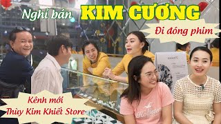 Thùy Kim Khiết lo lắng khi Trang LTP nói nhân viên nhà Kim Khiết nghỉ bán Kim Cương đi đóng phim.