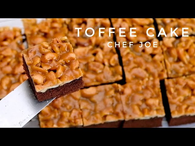 ท๊อฟฟี่เค้ก Toffee Cake สูตรทำขายในตำนาน หน้ากรอบ หอมเนยสด รสชาติเข้ม ทำขนมกับเชฟโจ  Ep.37 - YouTube