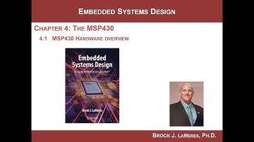 4.1 - MSP430 Hardware Overview