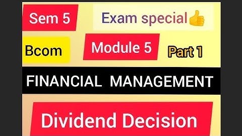 Financial Management || sem 5 || module 5 || BCOM || Exam special || Part 1 || @viswateaching