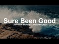 Sure Been Good (feat. Tiffany Hudson) | Elevation Worship - Lyrics