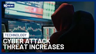 Cyber Threat Report Reveals Attack On Australia Increased By 11% | 10 News