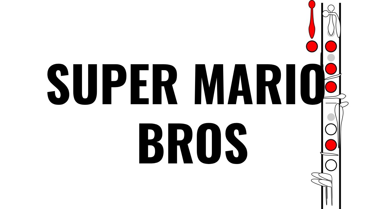 How to play Super Mario Bros on the clarinet | Clarinet Play Along ...