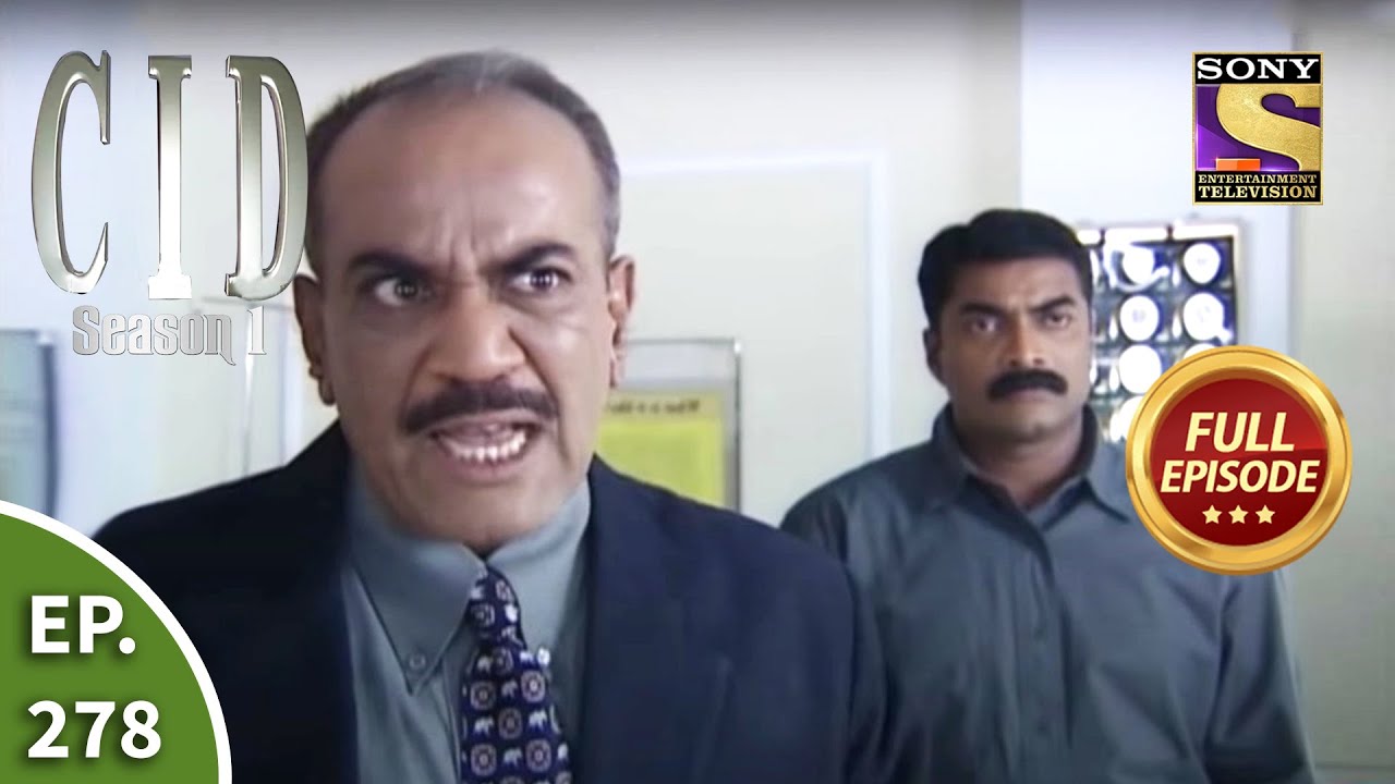 CID (सीआईडी) Season 1 - Episode 278 - The Case Of Nailing Suspect - Part - 2 - Full Episode