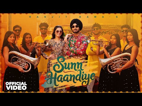 Sunn Haandiye (Video) | Ranjit Bawa | Bunty Bains | Desi Crew | Kulmeet | New Punjabi Song 2025