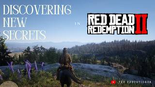 DISCOVERING NEW SECRETS IN RDR2