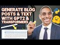 Generate Blog Posts with GPT2 & Hugging Face Transformers | AI Text Generation GPT2-Large
