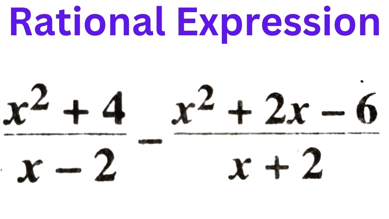 Addition and Subtraction of Rational Expression | Step by Step Solution ...