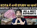 🔴KOTA में STUDY का खर्चा? Monthly & Yearly Expenses in Kota for Coaching📝 After Kota Coaching Reopen