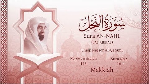 El Corán narrado en español  16  Sura AN NAHLالقرآن متجم إلى الاسبانية* سورة النحل*
