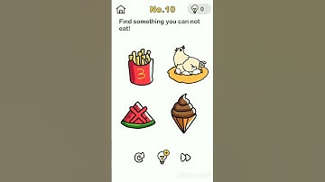 #Brain Out#level 10#Find Something you can not Eat! #Hard Level
